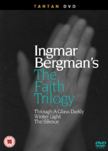Ingmar Bergmans The Faith Trilogy