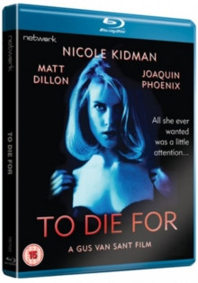 To Die For Blu-ray
