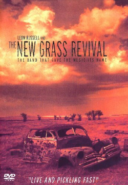 Leon Russell and the New Grass Revival: The Band That Gave the Music