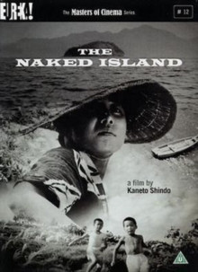 Naked Island - The Masters of Cinema Series
