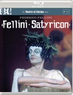 Fellini’s Satyricon - The Masters of Cinema Series