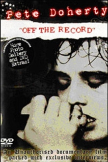 Pete Doherty: Off the Record