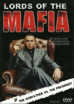 Lords of the Mafia - Godfather vs President