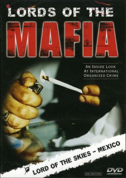 Lords of the Mafia - Mexico
