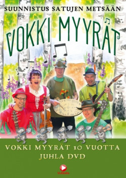 Vokki Myyrt - Suunnistus satujen metsn DVD