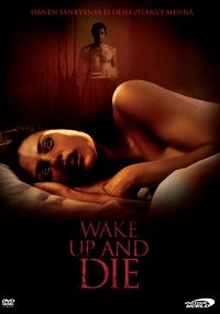 Wake up and Die DVD