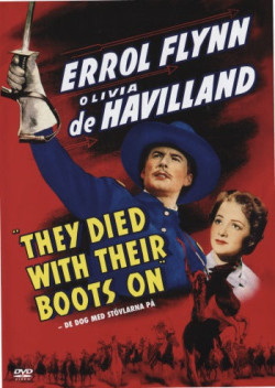 They Died with Their Boots On - De dog med stvlarna p