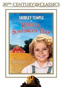 Rebecca of Sunnybrook Farm (20th Century Classics)