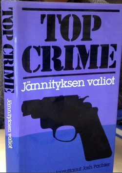 Top crime : jnnityksen valiot