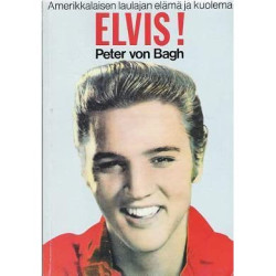 Elvis - amerikkalaisen laulajan elm ja kuolema