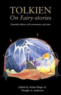 Tolkien On Fairy-Stories