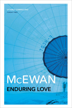 Enduring Love : AS FEAUTRED ON BBC2?S BETWEEN THE COVERS