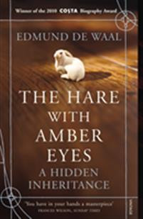 The Hare With Amber Eyes : The #1 Sunday Times Bestseller
