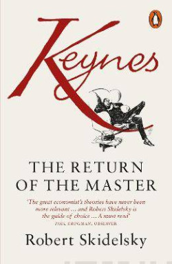 Keynes : The Return of the Master