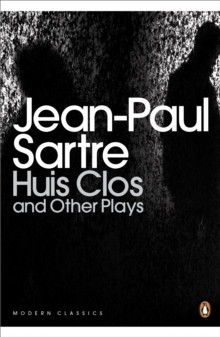 Huis Clos & Other Plays