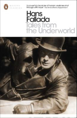 Tales from the Underworld : Selected Shorter Fiction
