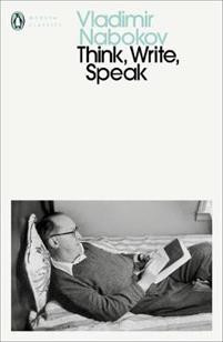 Think, Write, Speak : Uncollected Essays, Reviews, Interviews and Letters to the Editor