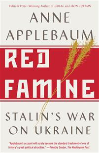 Red Famine : Stalin’s War on Ukraine
