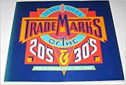 Trademarks of the 20?s and 30?s