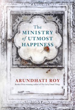 Ministry of Utmost Happiness : Longlisted for Man Booker Prize 2017