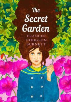 The Secret Garden : The Sisterhood