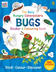 The Very Hungry Caterpillar�s Bugs Sticker and Colouring Book