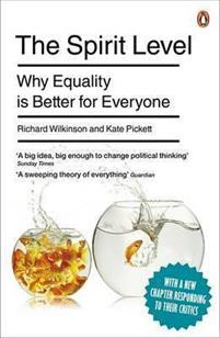 The Spirit Level : Why Equality is Better for Everyone