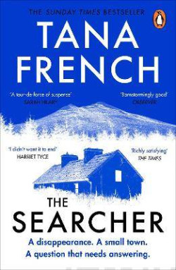 The Searcher : The mesmerising new mystery from the Sunday Times bestselling author