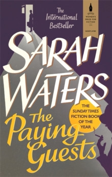 The Paying Guests : shortlisted for the Womens Prize for Fiction