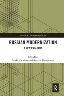 Russian Modernization : A New Paradigm