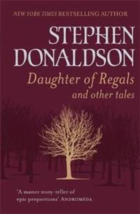 Daughter of Regals and Other Tales