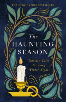 The Haunting Season: The instant Sunday Times bestseller and the perfect Christmas gift