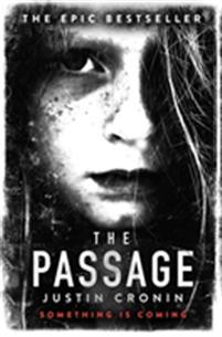 The Passage : ?Will stand as one of the great achievements in American fantasy fiction? Stephen King
