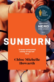 Sunburn : Shortlisted for the 2024 Book of the Year: Discover Award by the British Book Awards