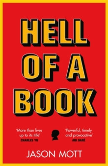 Hell of a Book : WINNER of the National Book Award for Fiction