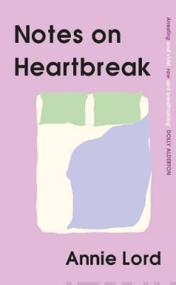 Notes on Heartbreak : The must-read book of 2022