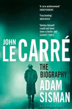 John le Carre : The Biography