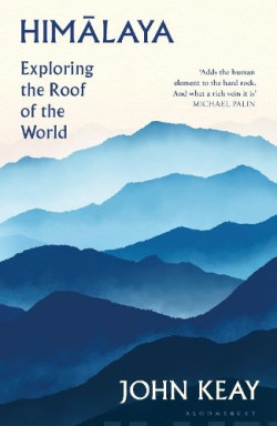 Himalaya : Exploring the Roof of the World
