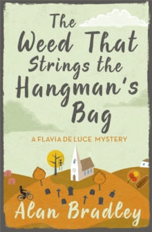 The Weed That Strings the Hangmans Bag