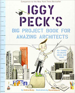 IGGY PECKS BIG PROJECT BOOK FOR AMAZING ARCHITECTS