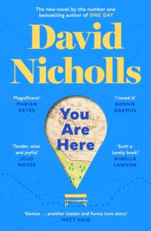 You Are Here : The new novel by the author of global sensation ONE DAY