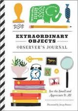 Extraordinary Objects Observerss journal