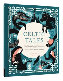 Celtic Tales: Fairy Tales and Stories