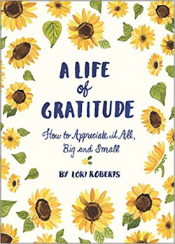 Life of Gratitude: a Journal