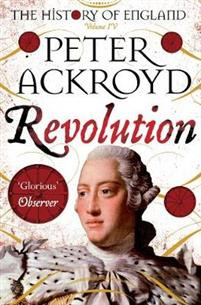 Revolution: A History of England Volume IV