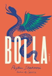 Bolla : A Novel