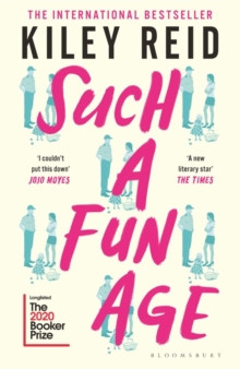 Such a Fun Age : ’The book of the year’ Independent