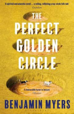 The Perfect Golden Circle : Selected for BBC 2 Between the Covers Book Club 2022