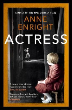 Actress : LONGLISTED FOR THE WOMENS PRIZE