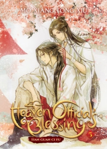Heaven Official?s Blessing: Tian Guan Ci Fu (Novel) Vol. 5